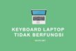 cara memperbaiki keyboard laptop yang tidak berfungsi sebagian windows 7_135065512.jpg