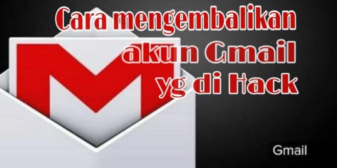 cara mengambil akun gmail lupa kata sandi_2d8dcdeca.jpg